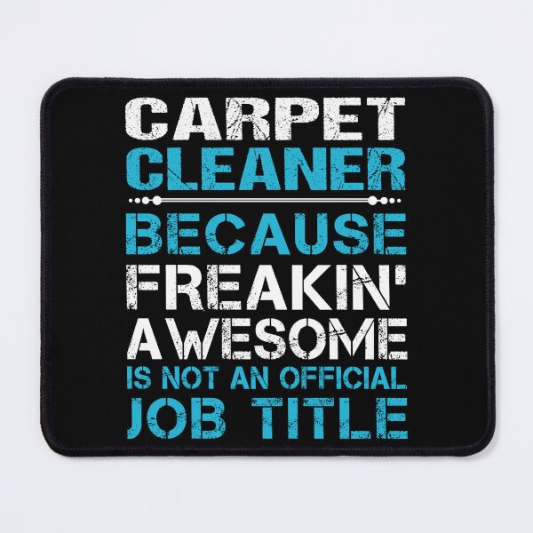 Item preview, Carpet Cleaner T Shirt - Freaking Awesome Job Gift Item Tee designed and sold by oetate4774.
