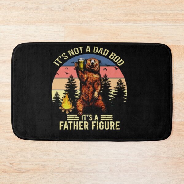 Item preview,  It's not a dad bod it's a father figure designed and sold by StoreRahhal.