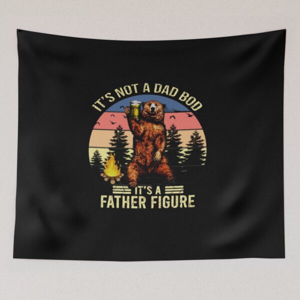 Item preview,  It's not a dad bod it's a father figure designed and sold by StoreRahhal.