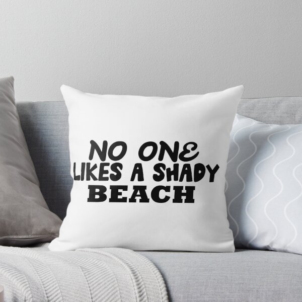 Item preview, No One Likes A Shady Beach  , Funny Summer Design  designed and sold by Every Pet  Shirts.