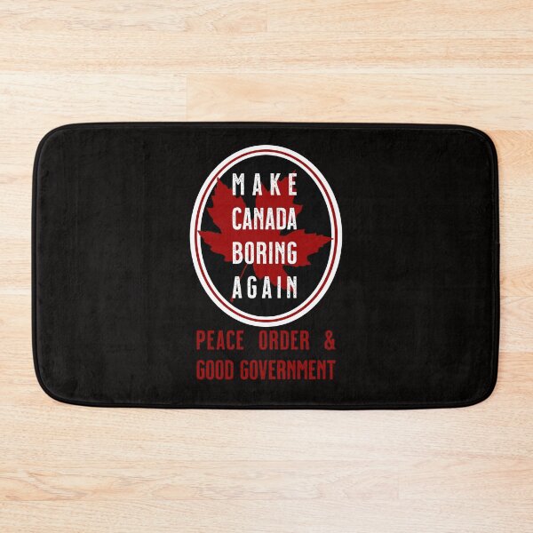 Item preview, Make Canada Boring Again designed and sold by sandpiperstudio.