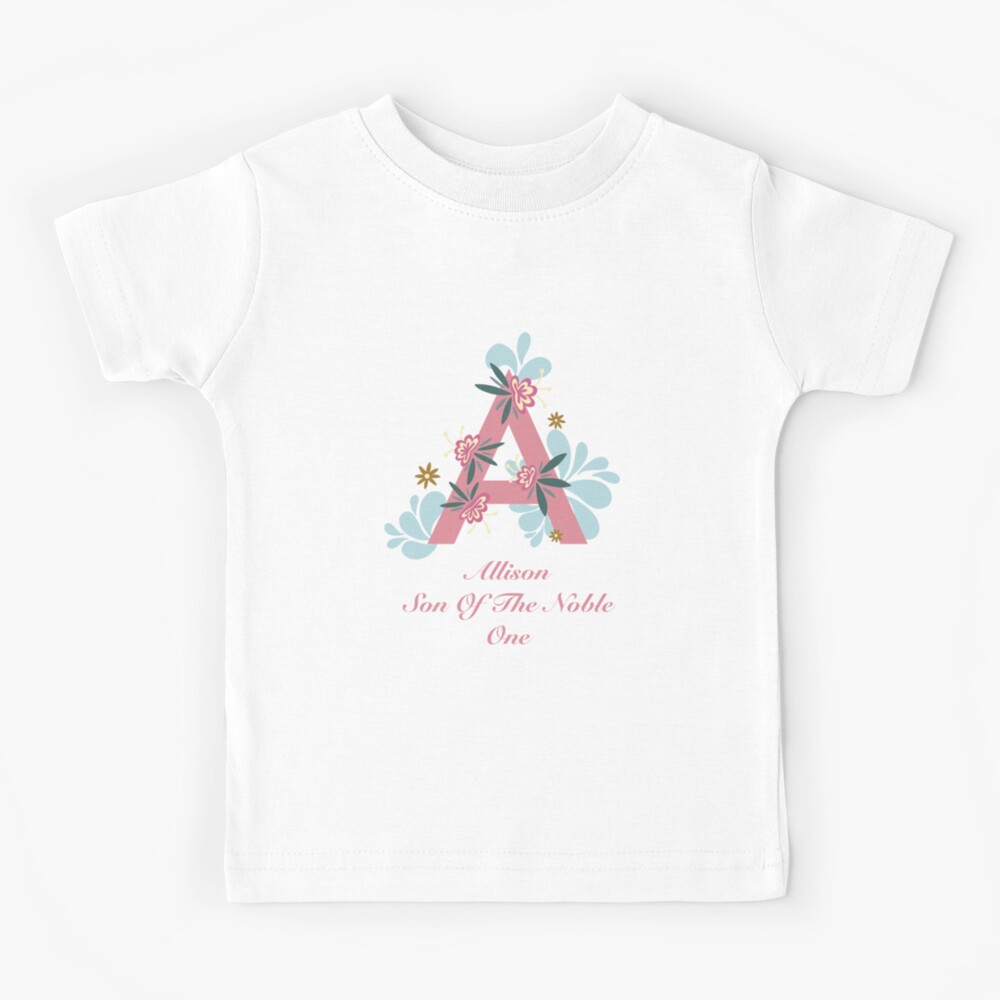 meaning-of-the-name-allison-kids-t-shirt-by-bookishwoo-redbubble