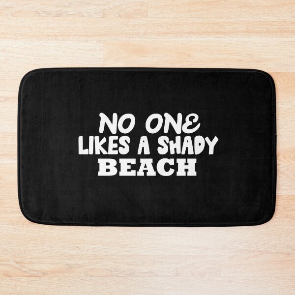 Item preview, No One Likes A Shady Beach  , Funny Summer Design  designed and sold by Every Pet  Shirts.