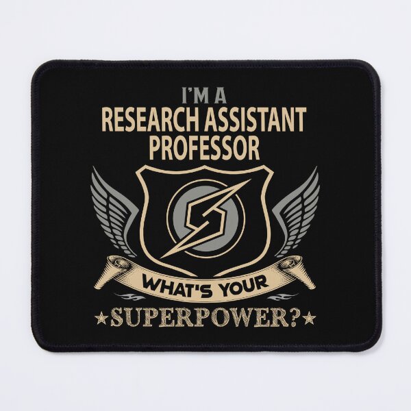 Item preview, Research Assistant Professor T Shirt - What Is Your Superpower Job Gift Item Tee designed and sold by nutallrosario.