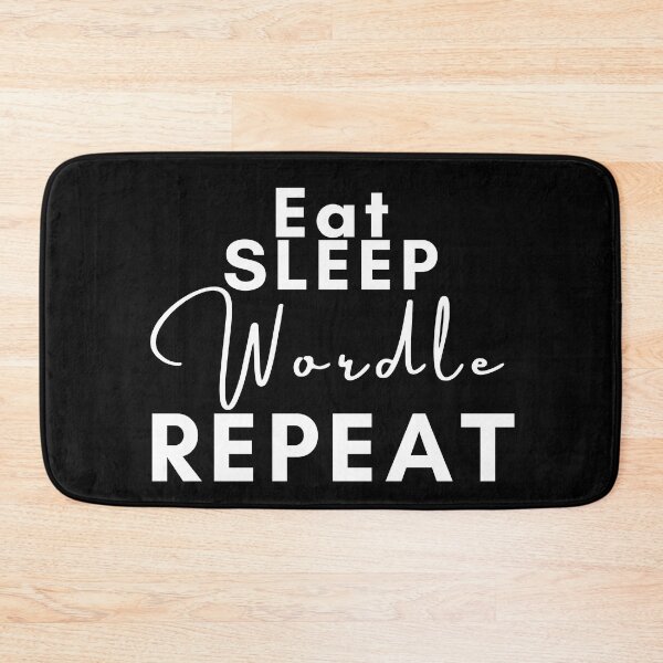 Item preview, Eat sleep wordle repeat positive quote black and white illustration. designed and sold by Coolclassy.