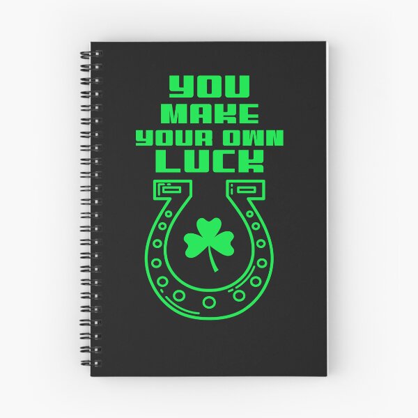 Item preview, You Make Your Own Luck - Green Design designed and sold by Mechanical-Artt.