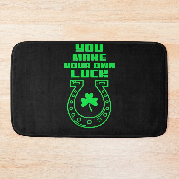 Item preview, You Make Your Own Luck - Green Design designed and sold by Mechanical-Artt.