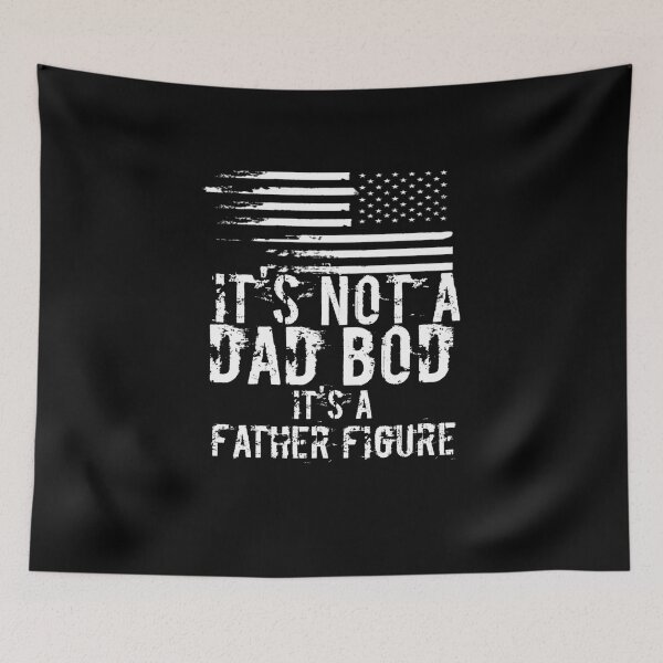 Item preview, It's not a dad bod it's a father figure designed and sold by StoreRahhal.