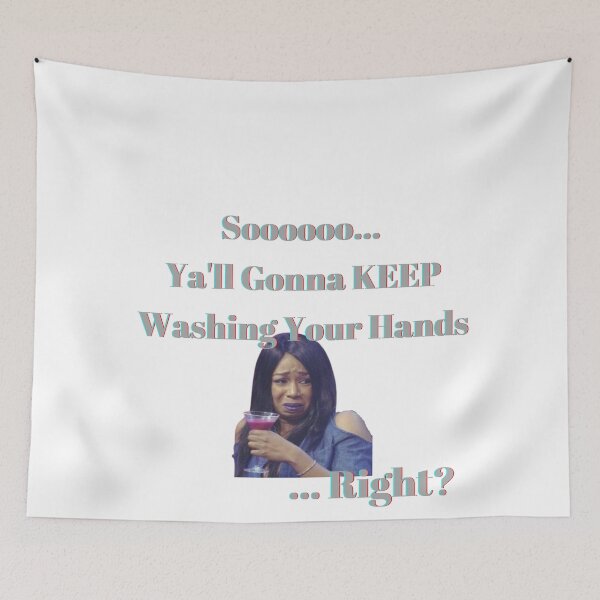 Item preview, Yall Keep Washing Your Hands designed and sold by Fabuluss4Life.