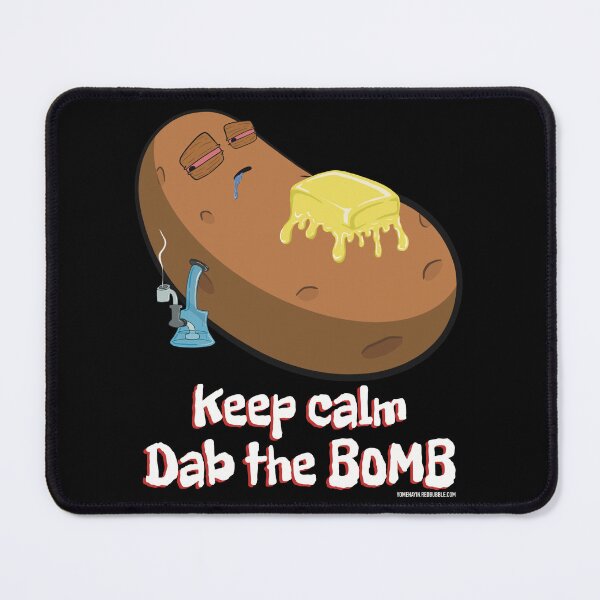 Item preview, Stoned baked potato cartoon-keep calm dab the bomb designed and sold by YomeHayin.