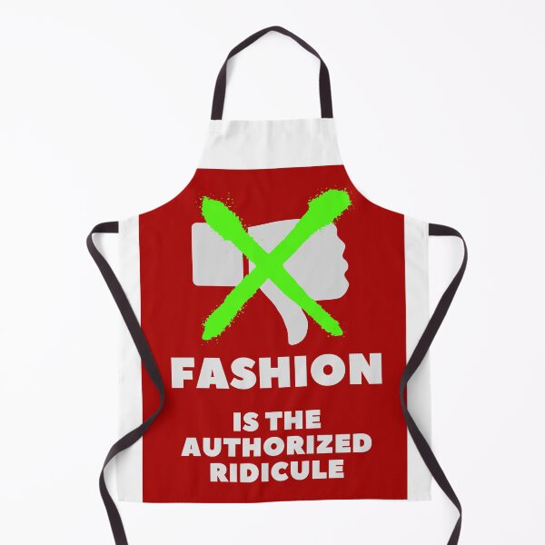 Item preview, "Fashion is the authorized ridicule" designed and sold by TeaMugPhrases.