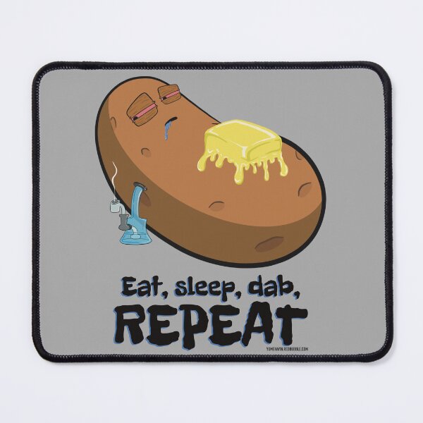 Item preview, Stoned baked potato cartoon-eat sleep dab repeat  designed and sold by YomeHayin.