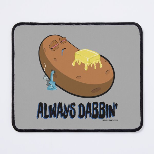 Item preview, Stoned baked potato cartoon-always dabbing designed and sold by YomeHayin.