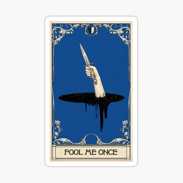 Item preview, Fool me once  designed and sold by jennibxx.