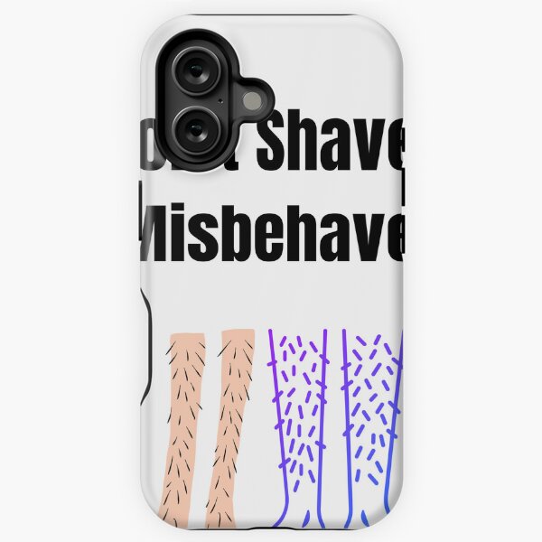 Item preview, Don't Shave. Misbehave. designed and sold by lydiagruben.