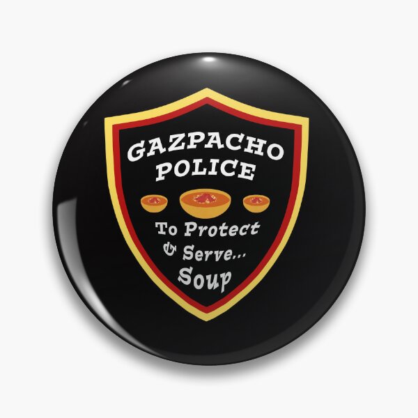 Item preview, Gazpacho Police Protect and Serve Soup designed and sold by Karen Simon.