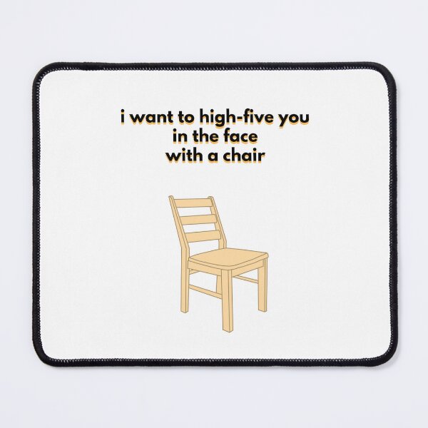 Item preview, Chair High Five designed and sold by AmeliaIsabel.