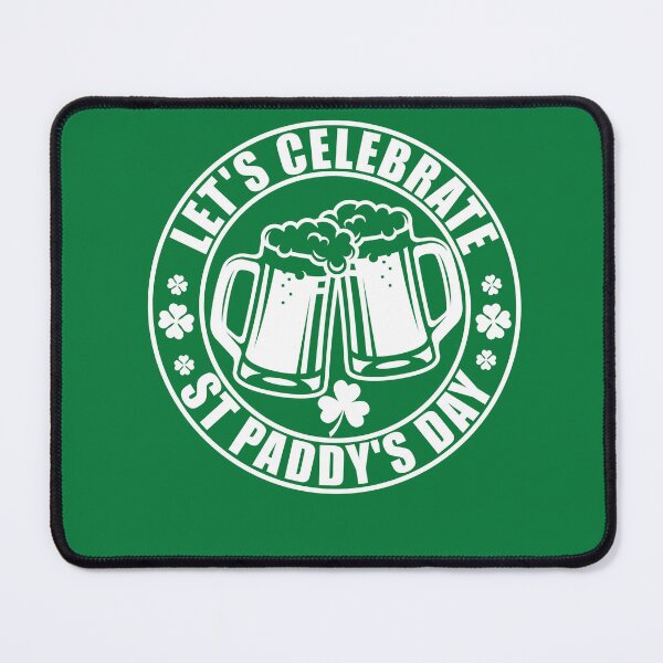 Item preview, let's celebrate st paddy's day, let's celebrate st patrick's day, St Patrick's Day, designed and sold by SmileYreAmazing.