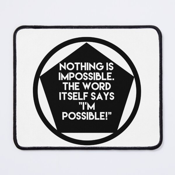 Item preview, nothing is impossible designed and sold by Dipalo.