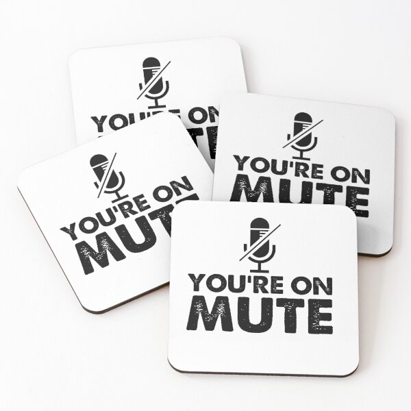 Item preview, You're On Mute designed and sold by mellowduck.