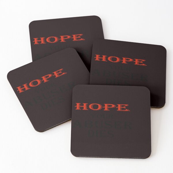 Item preview,  i hope your abuser dies designed and sold by spotsun.