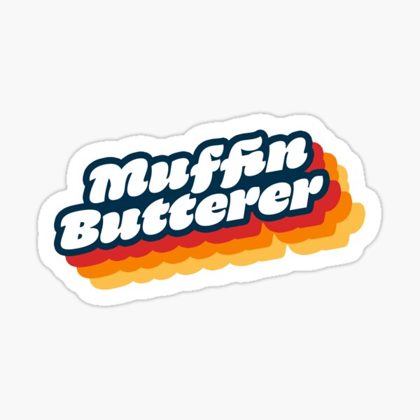 Wet Leg "Muffin Butterer" Sticker