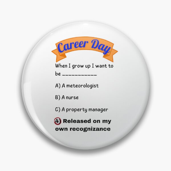 Item preview, Career Day – Want to Be LIBERATED! designed and sold by Ferocious-Pear.