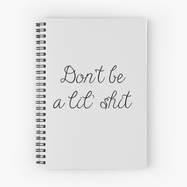 Item preview, Don't be a lil' shit designed and sold by bawdy.
