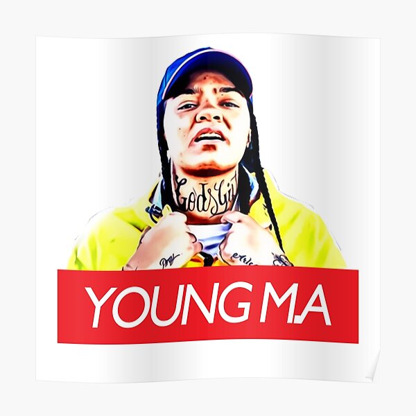&ldquo;Young M.A&rdquo; Poster for Sale by TheLaw61 | Redbubble