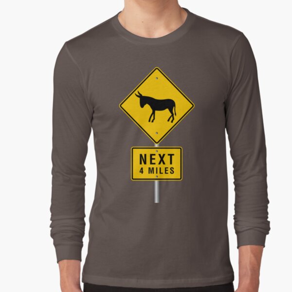 Donkey Sign Long Sleeve T-Shirt