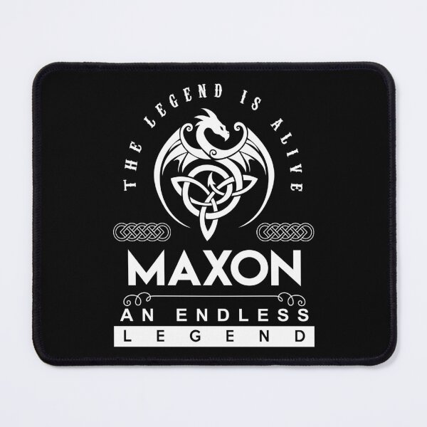Item preview, Maxon Name T Shirt - Maxon The Legend Is Alive - An Endless Legend Gift Item Tee designed and sold by lanawalton.
