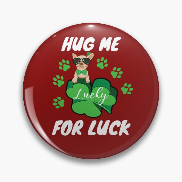 Item preview, Hug Me For Luck, Funny Lucky Dog designed and sold by BronikowskiART.