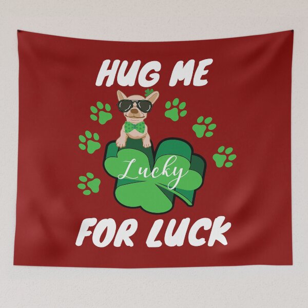Item preview, Hug Me For Luck, Funny Lucky Dog designed and sold by BronikowskiART.