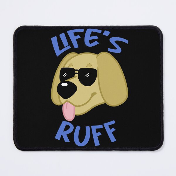 Item preview, life's ruff designed and sold by karmadogg.