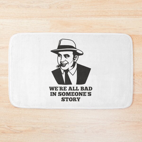 Item preview, We’re All Bad In Someone’s Story Maffia Boss designed and sold by TopMerchz.
