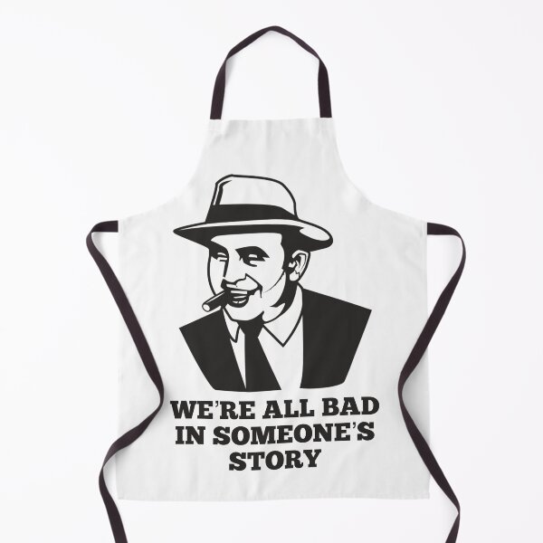 Item preview, We’re All Bad In Someone’s Story Maffia Boss designed and sold by TopMerchz.