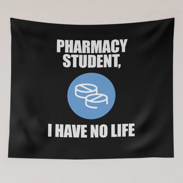 Item preview, I'm A Pharmacy Student I Have No Life designed and sold by patricklevar.