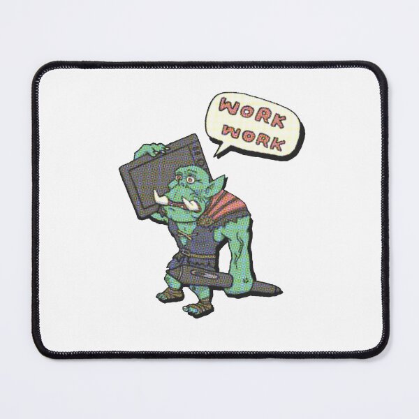 Item preview, work work orc designed and sold by lesliethegoat.