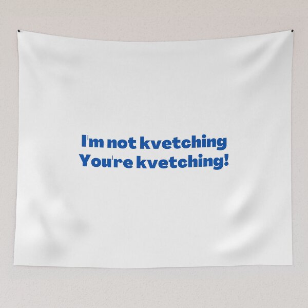 Item preview, Kvetching Blue designed and sold by NJGDesigns.