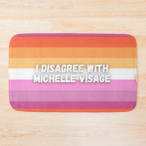 Item preview, i disagree with michelle visage (white text, lesbian flag) designed and sold by tessismore.
