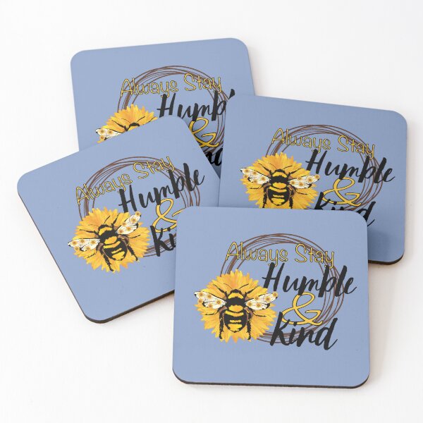 Item preview, Always Stay Humble & Kind designed and sold by Make-My-Fun.