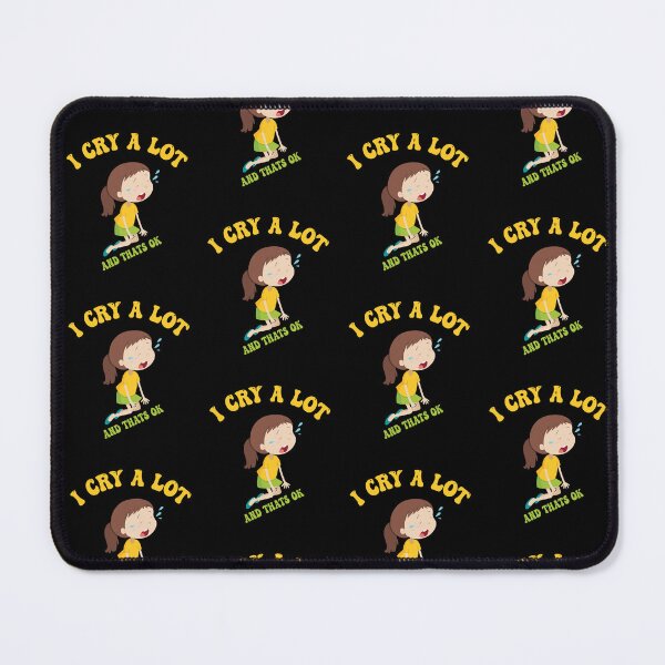 Item preview, Funny I Cry A Lot And Thats Ok, Cute Beautiful Saying,Cute Crying Girl Design designed and sold by pedrored369.