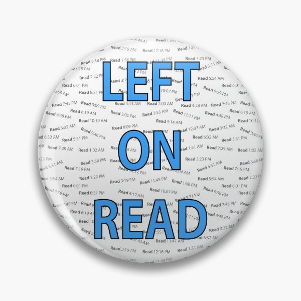 Item preview, Left on Read Slogan Graphic designed and sold by imeanplease.