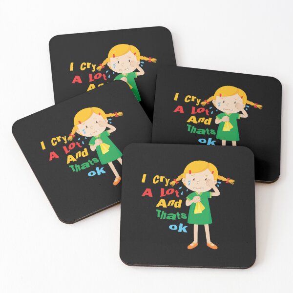 Item preview, Funny I Cry A Lot And Thats Ok, Cute Beautiful Saying,Perfect Cute Crying Girl Design designed and sold by pedrored369.