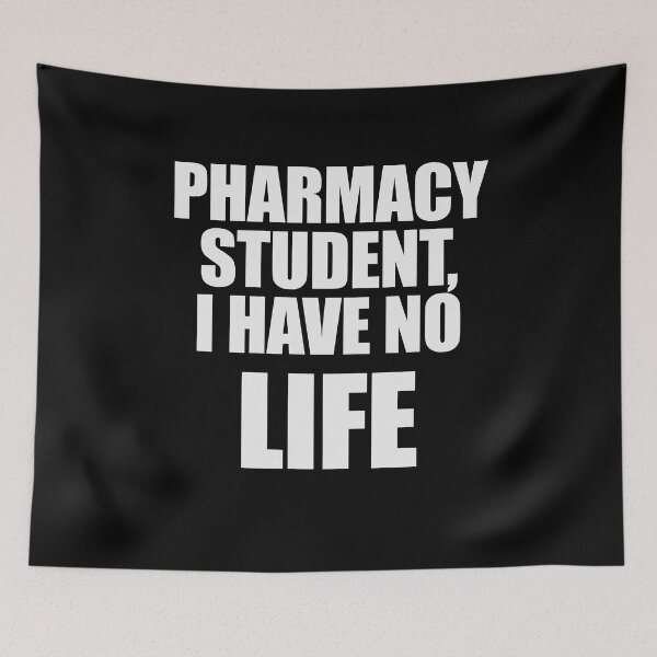 Item preview, I'm A Pharmacy Student I Have No Life designed and sold by patricklevar.
