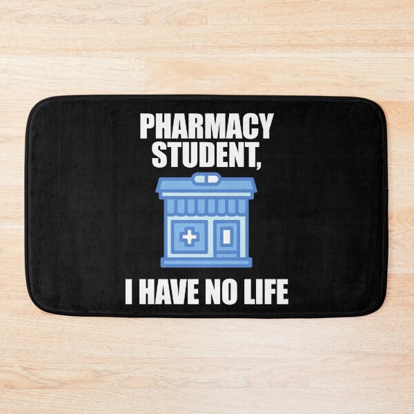 Item preview, I'm A Pharmacy Student I Have No Life designed and sold by patricklevar.
