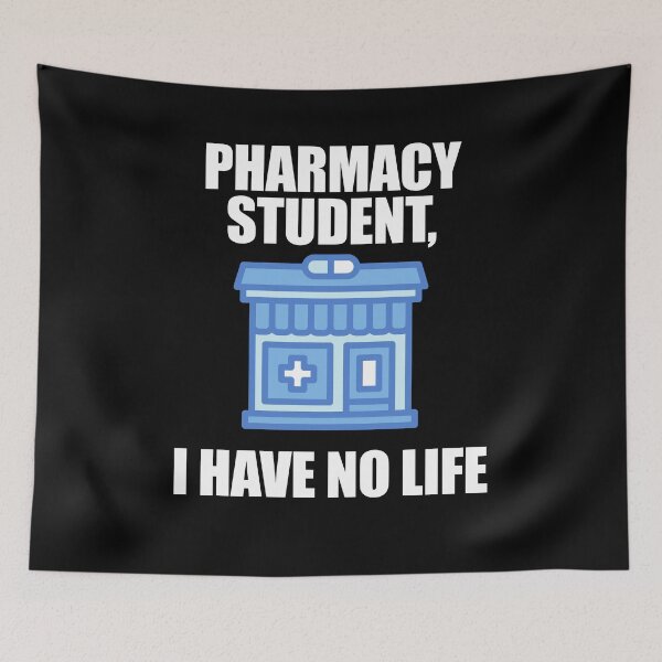 Item preview, I'm A Pharmacy Student I Have No Life designed and sold by patricklevar.