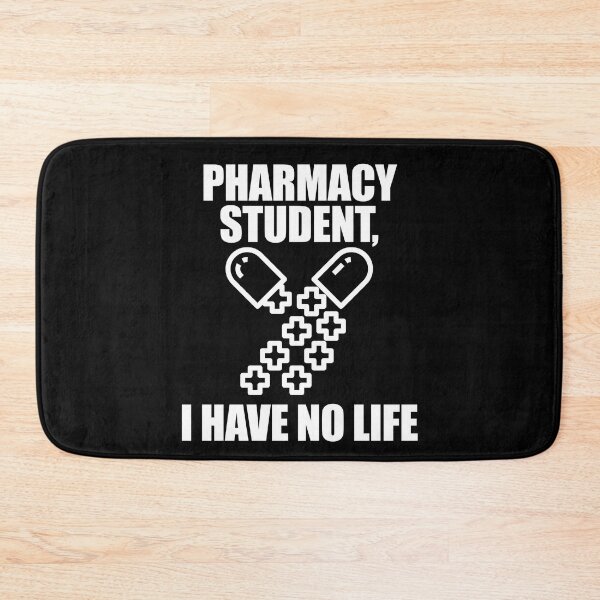 Item preview, Pharmacy Student I Have No Life designed and sold by patricklevar.