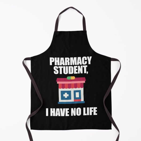 Item preview, Pharmacy Student I Have No Life designed and sold by patricklevar.