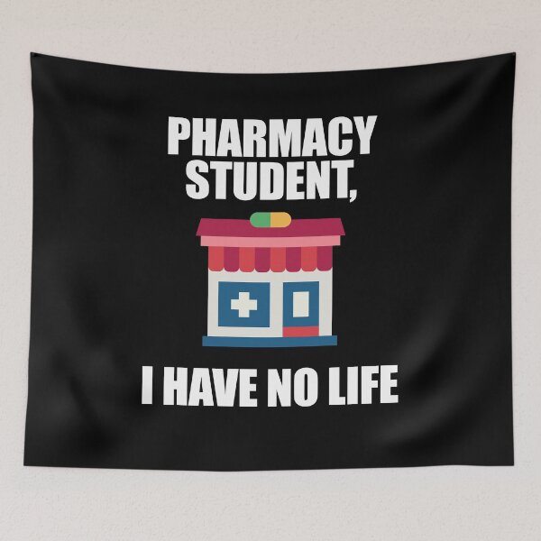 Item preview, Pharmacy Student I Have No Life designed and sold by patricklevar.